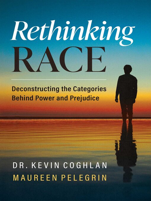 Title details for Rethinking Race by Kevin Coghlan - Available